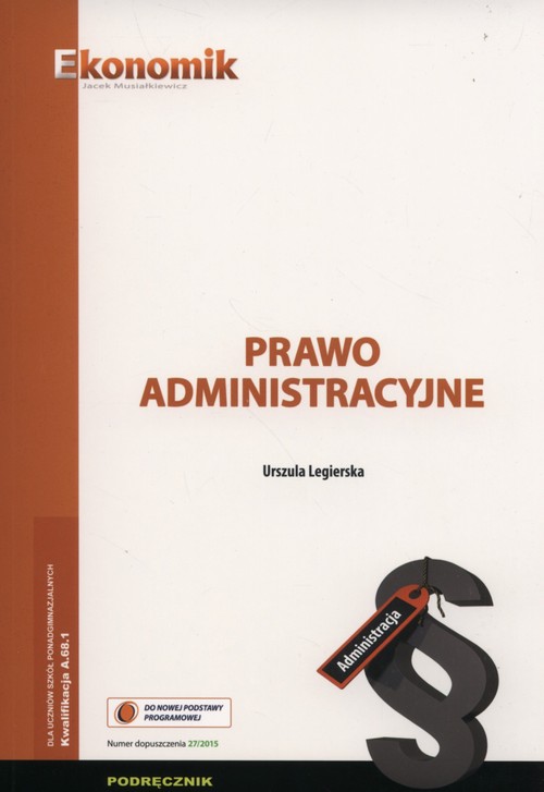 Image of Prawo administracyjne Podręcznik Szkoły ponadgimnazjalne