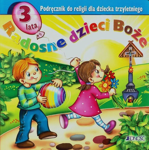 Image of Radosne dzieci Boże Podręcznik do religii dla dziecka trzyletniego