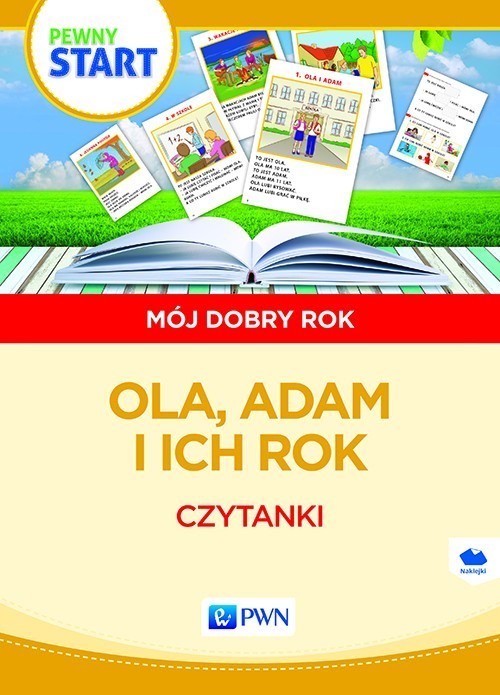 Image of Pewny start Mój dobry rok Ola,Adam i ich rok Czytanki Specjalne potrzeby edukacyjne