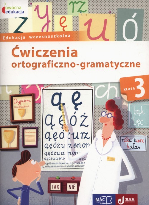 Image of Owocna edukacja 3 Ćwiczenia ortograficzno-gramatyczne Edukacja wczesnoszkolna