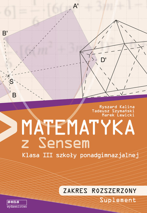 Image of Matematyka z sensem 3 Podręcznik Zakres rozszerzony Szkoła ponadgimnazjalna