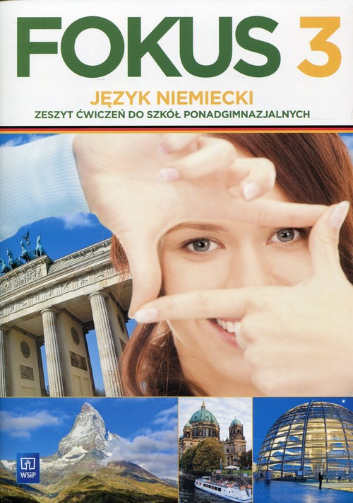 Image of Fokus 3 Język niemiecki Zeszyt ćwiczeń Zakres podstawowy Szkoła ponadgimnazjalna