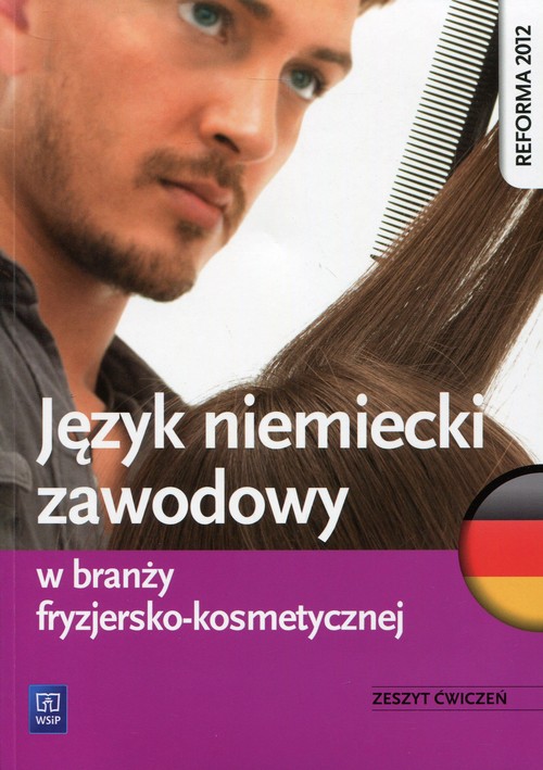 Image of Język niemiecki zawodowy w branży fryzjersko-kosmetycznej Zeszyt ćwiczeń