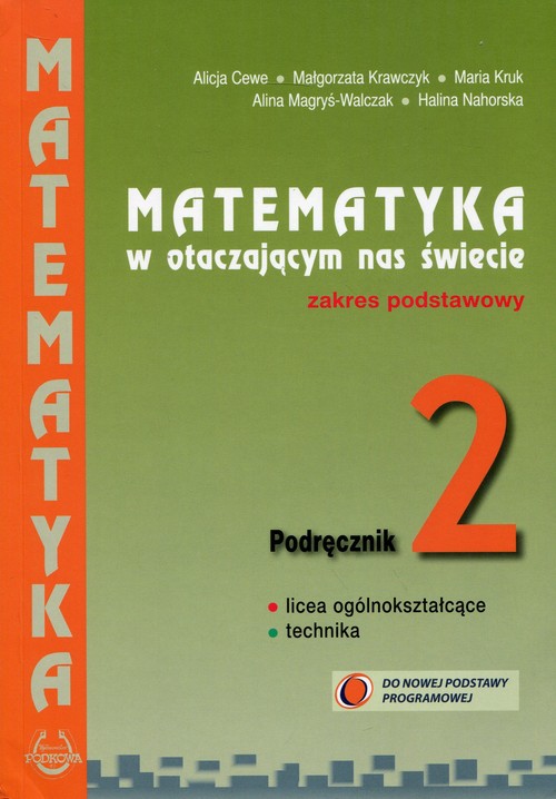 Image of Matematyka w otaczającym nas świecie 2 Podręcznik Zakres podstawowy Szkoła ponadgimnazjalna