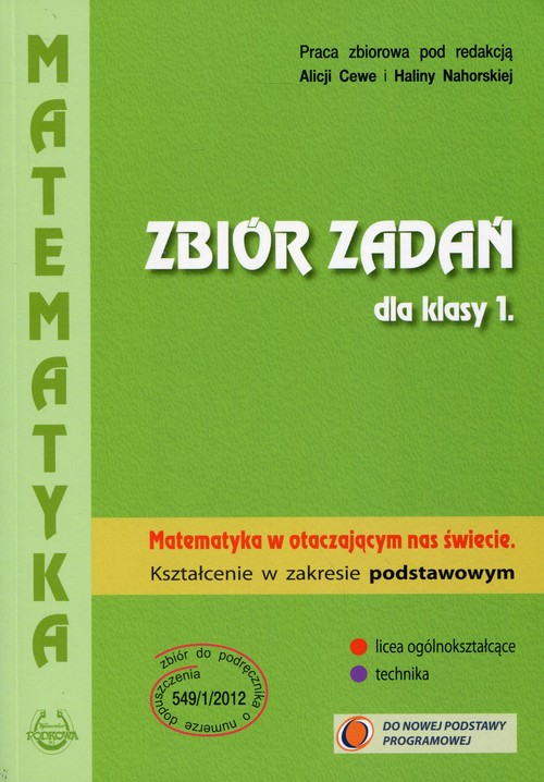 Image of Matematyka w otaczającym nas świecie 1 Zbiór zadań Zakres podstawowy Szkoła ponadgimnazjalna