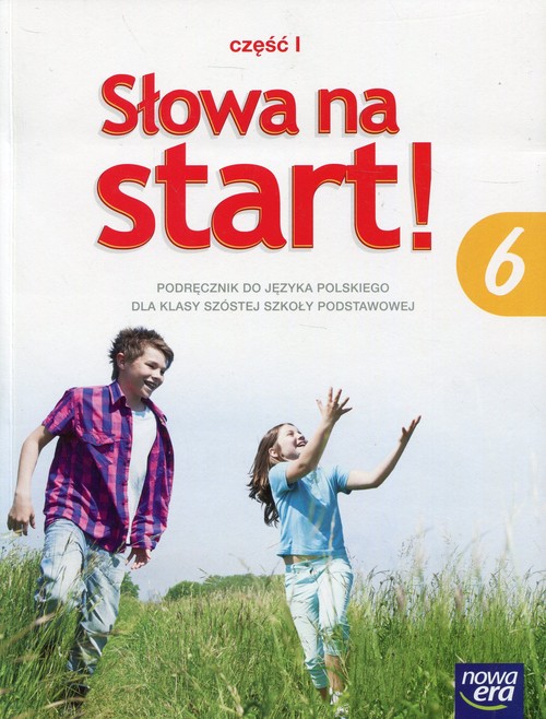 Image of Słowa na start 6 Podręcznik Część 1 Kształcenie literackie i kulturowe Szkoła podstawowa