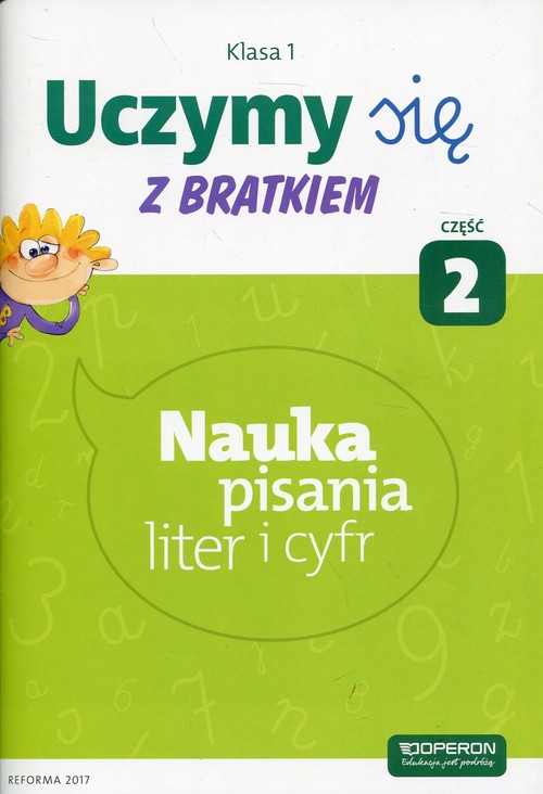 Image of Uczymy się z Bratkiem 1 Nauka pisania liter i cyfr Część 2 Szkoła podstawowa