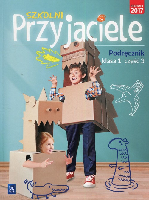 Image of Szkolni Przyjaciele 1 Podręcznik Część 3 Szkoła podstawowa