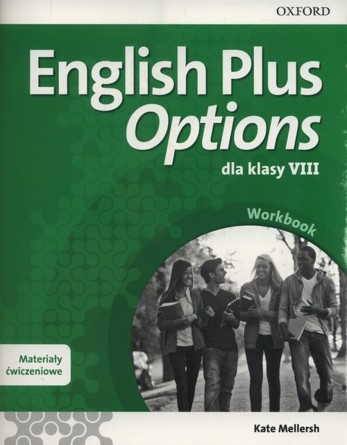 Image of English Plus Options 8 Materiały ćwiczeniowe z kodem dostępu do Online Practcie Szkoła podstawowa