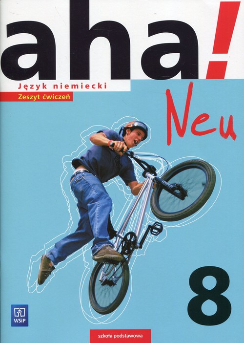 Image of Aha! Neu Język niemiecki 8 Zeszyt ćwiczeń Szkoła podstawowa