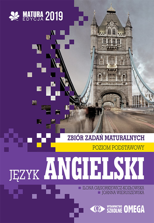 Image of Język angielski Matura 2019 Zbiór zadań maturalnych Poziom podstawowy