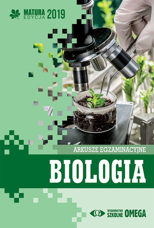 Image of Biologia Matura 2019 Arkusze egzaminacyjne