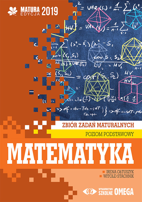 Image of Matematyka Matura 2019 Zbiór zadań maturalnych Poziom podstawowy