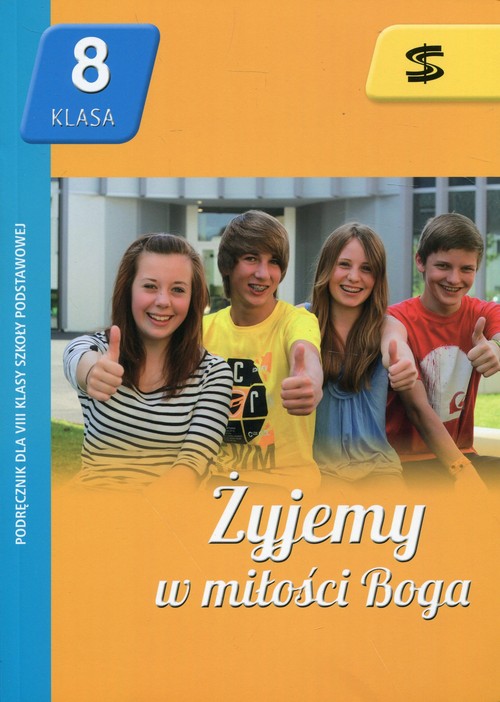 Image of Żyjemy w miłości Boga 8 Podręcznik Szkoła podstawowa