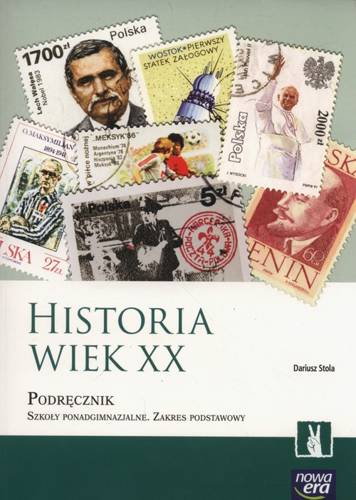 Image of Historia Wiek XX Podręcznik Zakres podstawowy Szkoły ponadgimnazjalne
