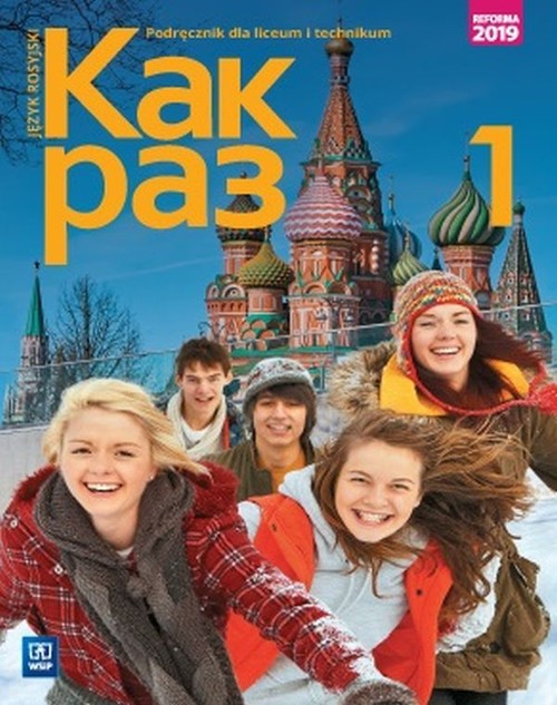 Image of Kak raz Jęz rosyjski 1 Podręcznik Liceum Technikum