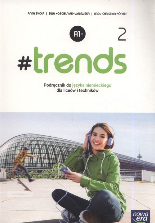Image of #trends 2 Podręcznik Szkoła ponadgimnazjalna i ponadpodstawowa