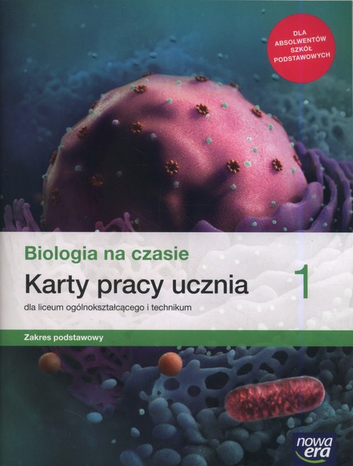 Image of Biologia na czasie 1 Karty pracy ucznia Zakres podstawowy Szkoła ponadpodstawowa
