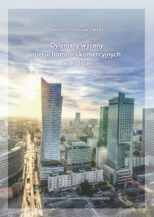 Image of Dylematy wyceny nieruchomości komercyjnych w Polsce