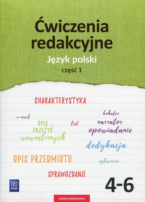 Image of Ćwiczenia redakcyjne 4-6 Język polski Część 1 Szkoła podstawowa