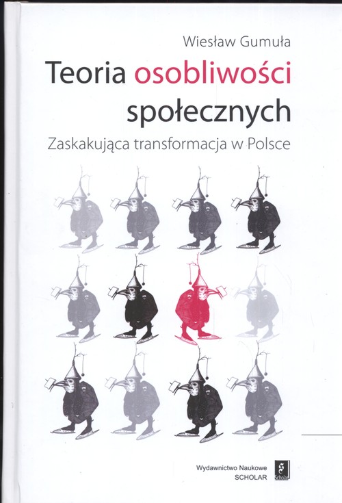 Image of Teoria osobliwości społecznych Zaskakująca transformacja w Polsce