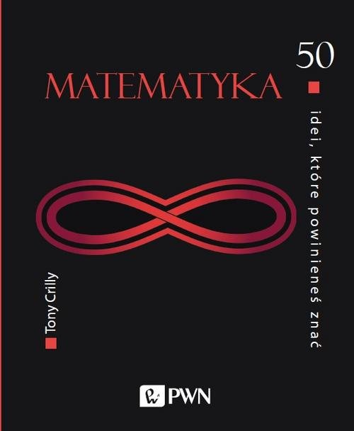 Image of 50 idei, które powinieneś znać Matematyka