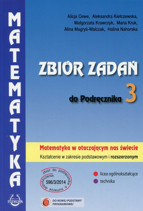 Image of Matematyka w otaczającym nas świecie Zbiór zadań do podręcznika Zakres podstawowy i rozszerzony Szkoła ponadgimnazjalna