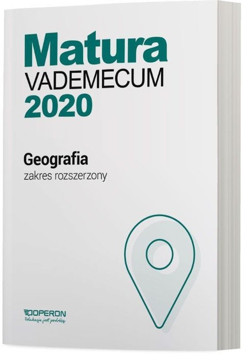 Image of Geografia Matura 2020 Vademecum Zakres rozszerzony Szkoła ponadgimnazjalna