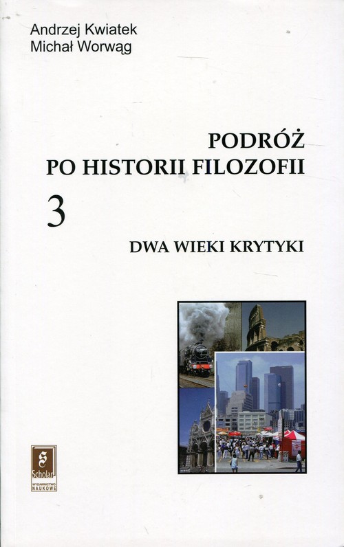 Image of Podróż po historii filozofii Tom 3 Dwa wieki krytyki