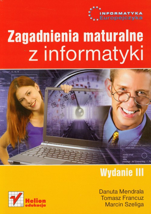 Image of Informatyka Europejczyka Zagadnienia maturalne z informatyki