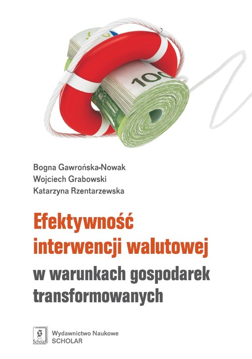 Image of Efektywność interwencji walutowej w warunkach gospodarek transformowanych