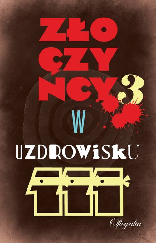Image of Złoczyńcy w uzdrowisku 3