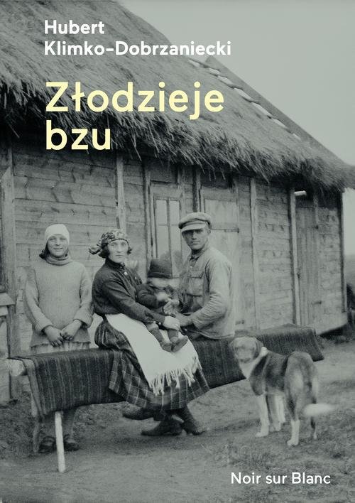 Image of Złodzieje bzu