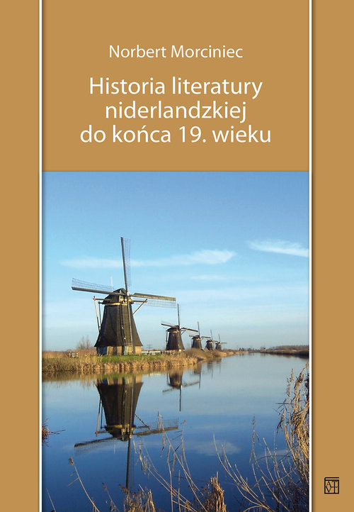 Image of Historia literatury niderlandzkiej do końca 19 wieku