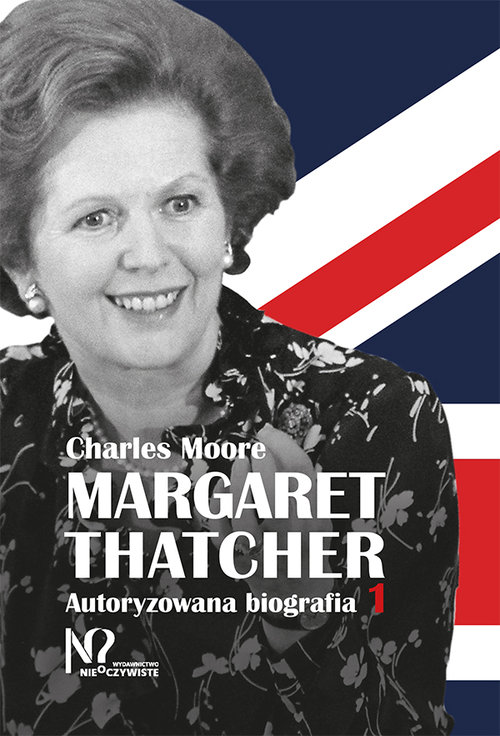 Image of Margaret Thatcher Tom 1-2 Autoryzowana biografia
