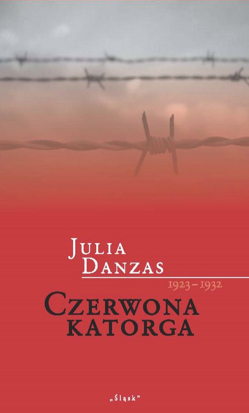 Image of Czerwona katorga 1923-1932 Dama o greckim profilu