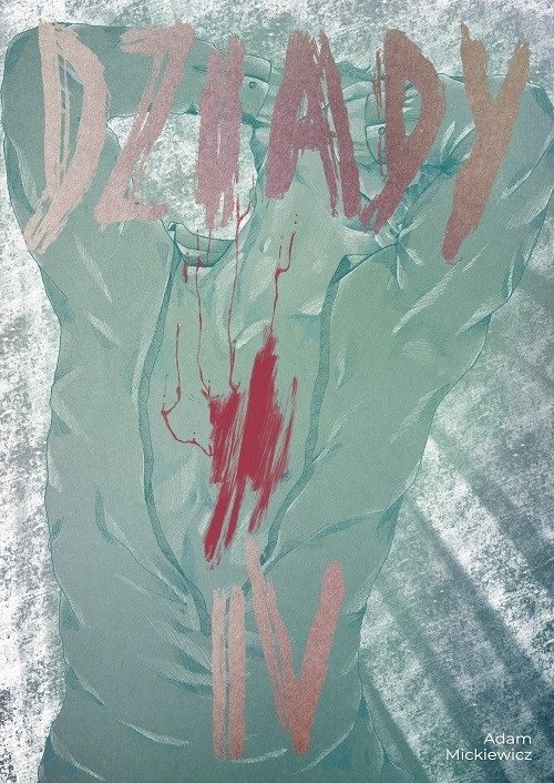 Image of Dziady Część 4