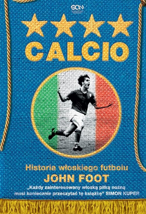 Image of Calcio Historia włoskiego futbolu