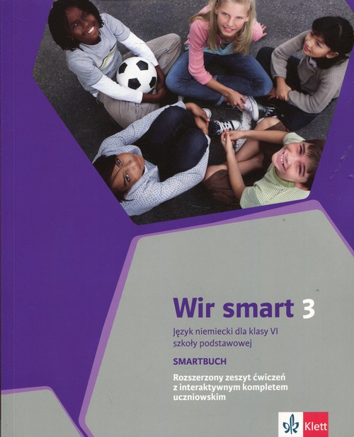 Image of Wir smart 3 Język niemiecki dla klasy 6 Smartbuch Rozszerzony zeszyt ćwiczeń z interaktywnym kompletem uczniowskim. Szkoła podstawowa