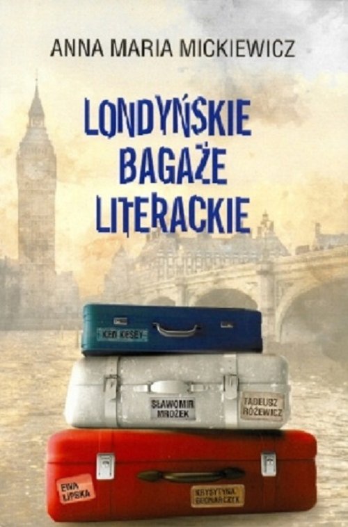 Image of Londyńskie bagaże literackie