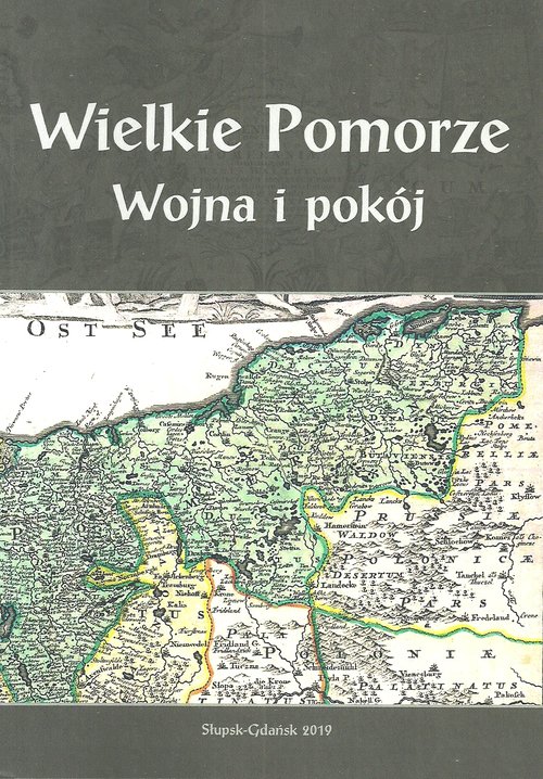 Image of Wielkie Pomorze Wojna i pokój