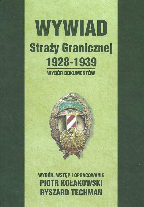 Image of Wywiad Straży Granicznej 1928-1939 Wybór dokumentów