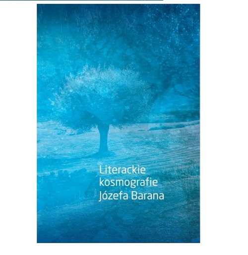 Image of Literackie kosmografie Józefa Barana