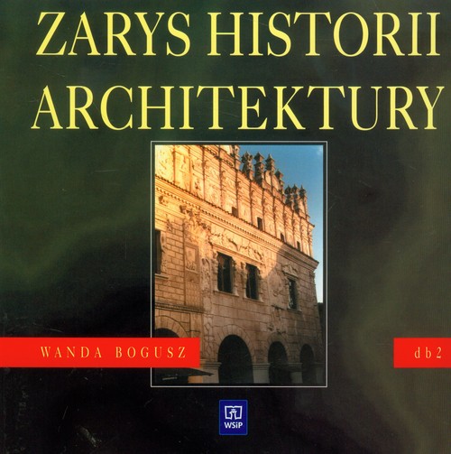 Image of Zarys historii architektury 2 podręcznik Technikum