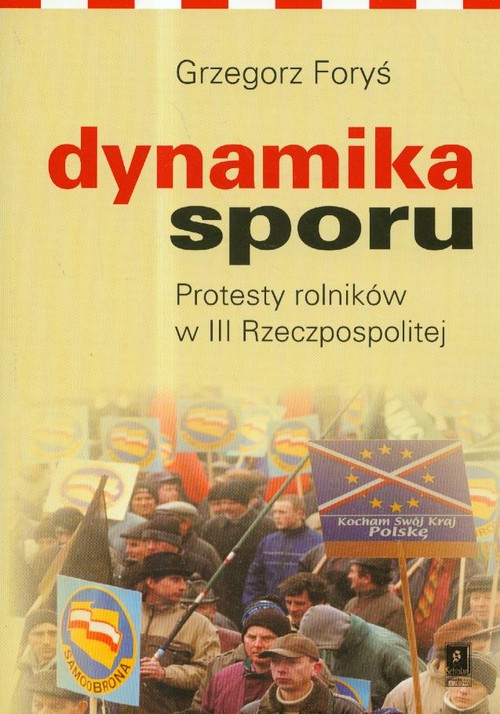 Image of Dynamika sporu Protesty rolników w III Rzeczpospolitej