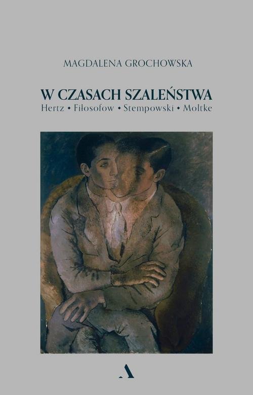 Image of W czasach szaleństwa
