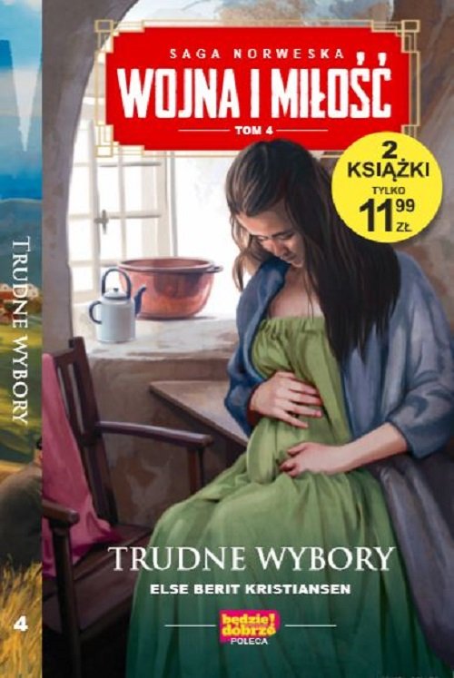 Image of Wojna i miłość Tom 4 Trudne wybory