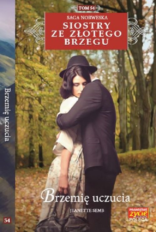 Image of Siostry ze Złotego Brzegu Tom 54 Brzemię uczuć