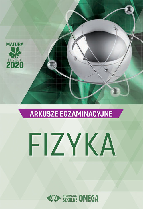 Image of Fizyka Matura 2020 Arkusze egzaminacyjne
