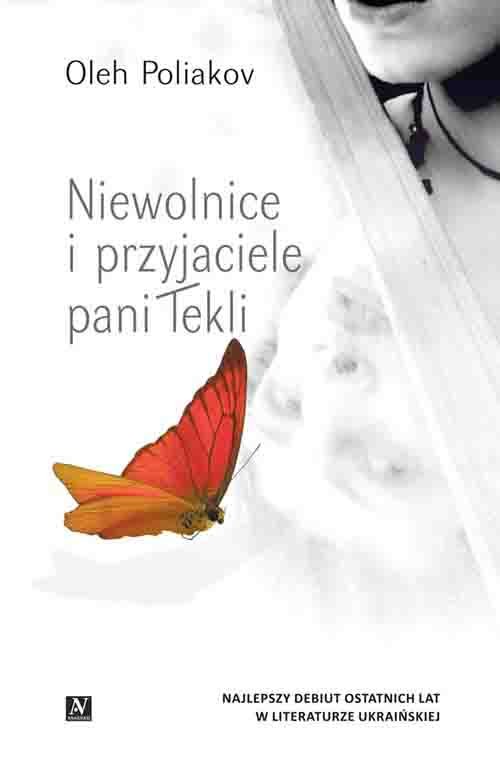 Image of Niewolnice i przyjaciele pani Tekli